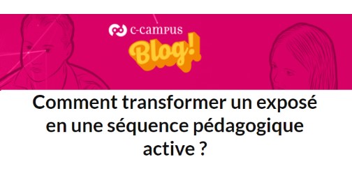 Comment Transformer Un Exposé En Une Séquence Pédagogique Active ...